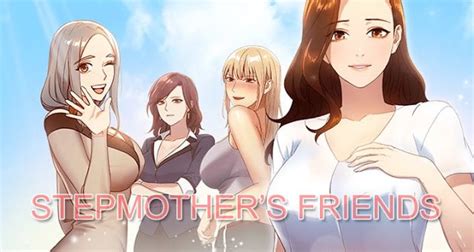 Stepmothers Friends (uncensored)